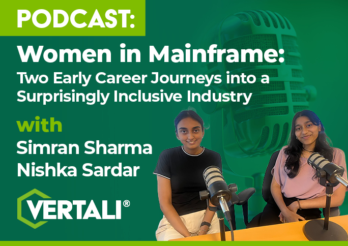 Podcast! Women in Mainframe: Two Early Career Journeys into a Surprisingly Inclusive Industry